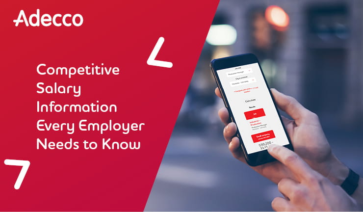 Competitive Salary Information Every Employer Needs to Know | Adecco